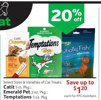 Pet Supplies Plus Catit, Emerald Pet, Temptations offer
