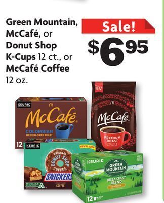 Family Dollar Green mountain, mccafé, or donut shop k-cups 12 ct., or mccafé coffee 12 oz. offer