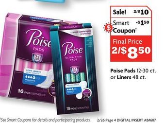 Family Dollar Poise pads 12-30 ct. or liners 48 ct. offer