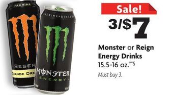 Family Dollar Monster or reign energy drinks offer