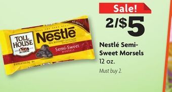 Family Dollar Nestlé semi-sweet morsels offer