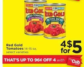 Cub Foods Red gold tomatoes offer