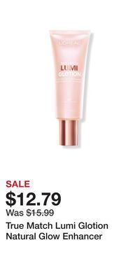 Ulta Beauty True match lumi glotion natural glow enhancer offer