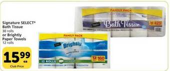 Vons Signature Select® Bath Tissue Or Brightly Paper Towels offer