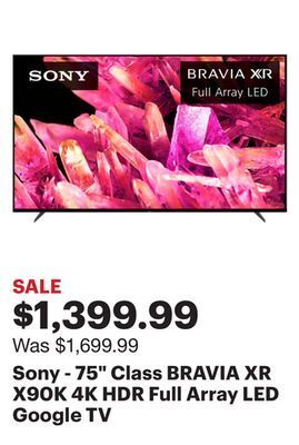 Best Buy Sony - 75" class bravia xr x90k 4k hdr full array led google tv offer