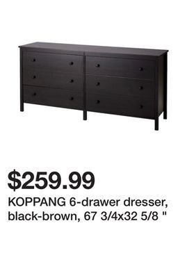 Ikea Koppang 6-drawer dresser, black-brown, 67 3/4x32 5/8 " offer
