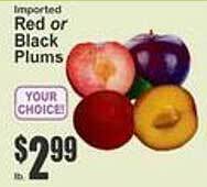 Key Food Red or black plums offer