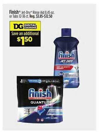 Dollar General Finish jet-dry rinse aid or tabs offer