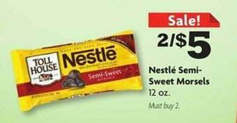 Family Dollar Nestlé semi-sweet morsels offer