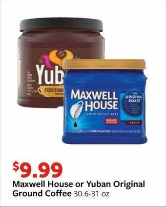 Fareway Maxwell house or yuban original ground coffee offer