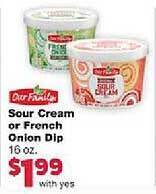 Family Fare Our family sour cream or french onion dip offer