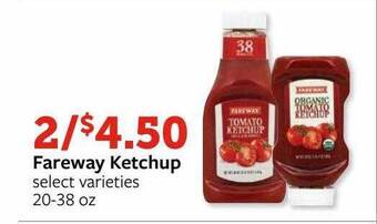 Fareway Fareway ketchup offer