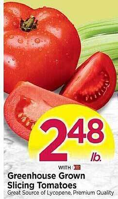 Tops Greenhouse grown slicing tomatoes offer
