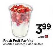 Tops Fresh fruit parfaits offer