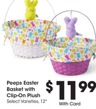 Kroger Peeps easter basket with clip-on plush offer