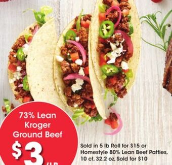 Kroger 73% lean kroger ground beef offer
