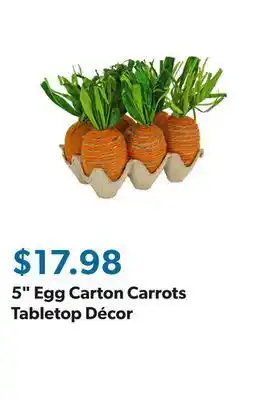 Sam's Club 5" egg carton carrots tabletop décor offer