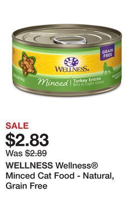 Petsmart Wellness® minced cat food - natural, grain free offer