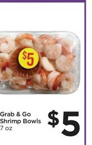 Food 4 Less Grab & go shrimp bowls offer