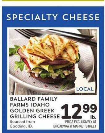 Albertsons Ballard family farms idaho golden greek grilling cheese offer