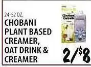 Chobani plant based creamer, oat drink & creamer