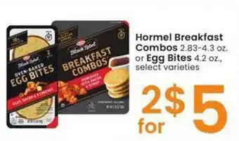 Albertsons Hormel breastfast combos or egg bites offer