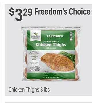 Commissary Freedom's choice chicken thighs offer
