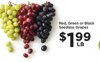 Food 4 Less Red, green or black seedless grapes offer