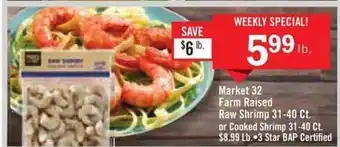 Price Chopper Market 32 farm raised raw shrimp or cooked shrimp offer