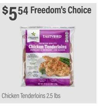 Commissary Freedom's choice chicken tenderloins offer