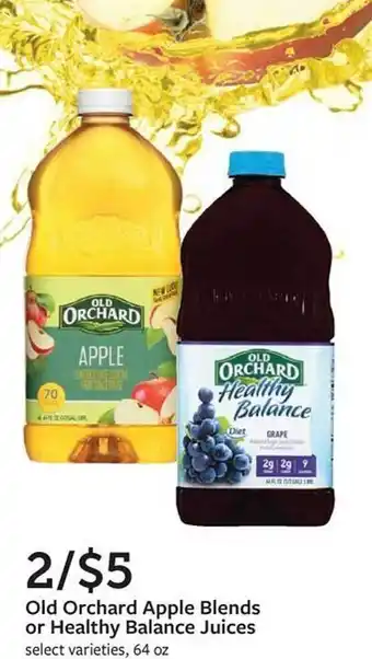 Fareway Old orchard apple blends or healthy balance juices offer