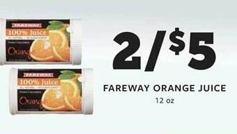 Fareway Fareway orange juice offer
