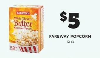 Fareway Fareway popcorn offer