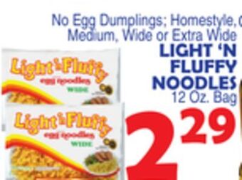Bravo Supermarkets Light'n fluffy noodles offer