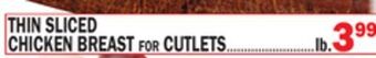 C Town Thin sliced chicken breast for cutlets offer