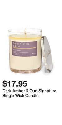 Bath & Body Works Dark amber & oud signature single wick candle offer