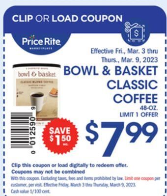 Price Rite Bowl & basket classic coffee offer