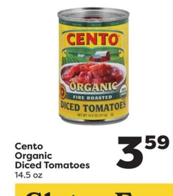 Weis Markets Cento organic diced tomatoes offer