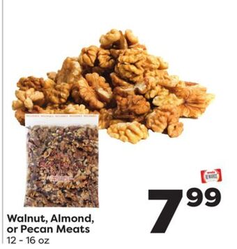 Weis Markets Walnut, almond, or pecan meats offer