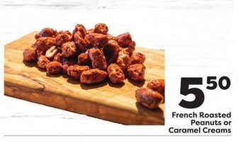 Weis Markets French roasted peanuts or caramel creams offer