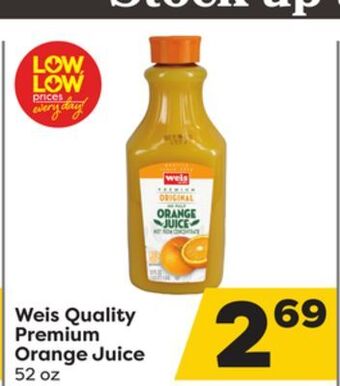 Weis Markets Weis quality premium orange juice offer