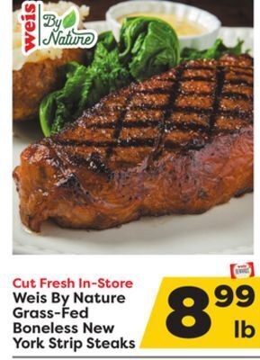 Weis Markets Weis by nature grass-fed boneless new york strip steaks offer