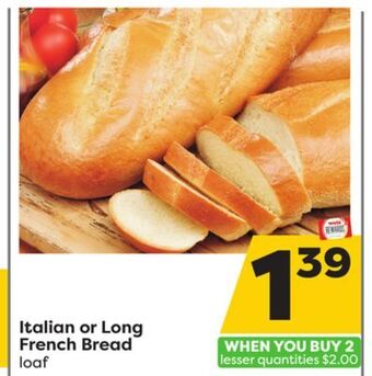 Weis Markets Italian or long french bread offer