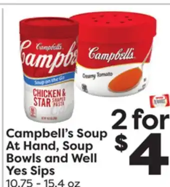 Weis Markets Campbell's soup at hand, soup bowls and well yes sips offer