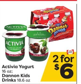 Weis Markets Activia yogurt 16 oz dannon kids drinks 18.6 oz offer