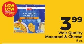Weis Markets Weis quality macaroni & cheese offer