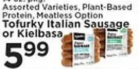 Pioneer Supermarkets Assorted varieties, plant-based protein, meatless option tofurky italian sausage or kielbasa offer