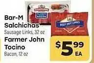 Cardenas Bar-m salchichas or farmer john tocino offer