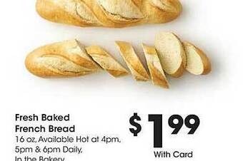 Ralphs Fresh baked french bread offer