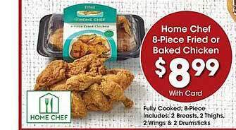 Ralphs Home chef 8-piece fried or baked chicken offer
